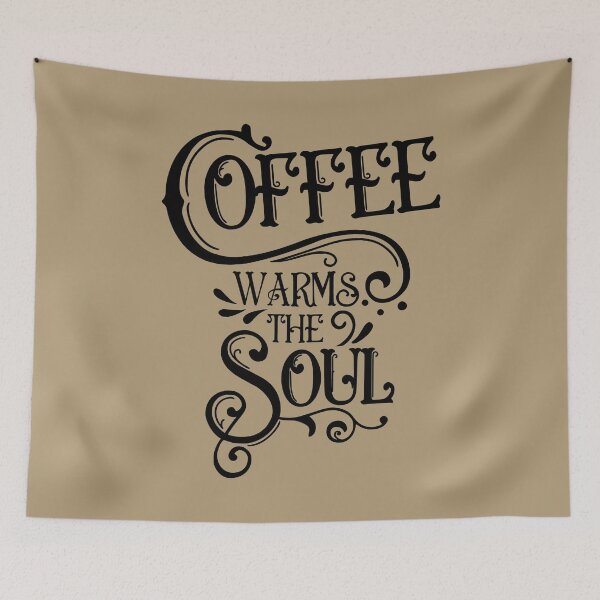 Item preview, Coffee warms the soul designed and sold by redridgedesigns.