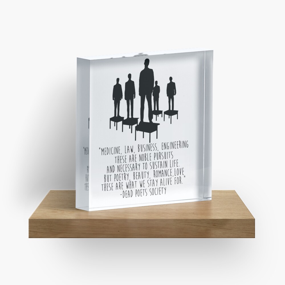 Dead Poets Society Acrylic Block