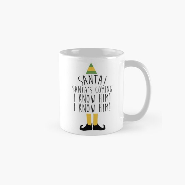 Funny Elf Santa Knows Him Christmas Front & Back Coffee Mug