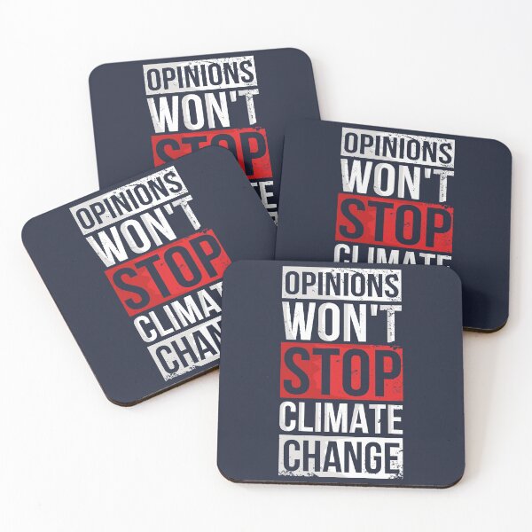 Item preview, Opinions Won't Stop Climate Change designed and sold by Bricke.