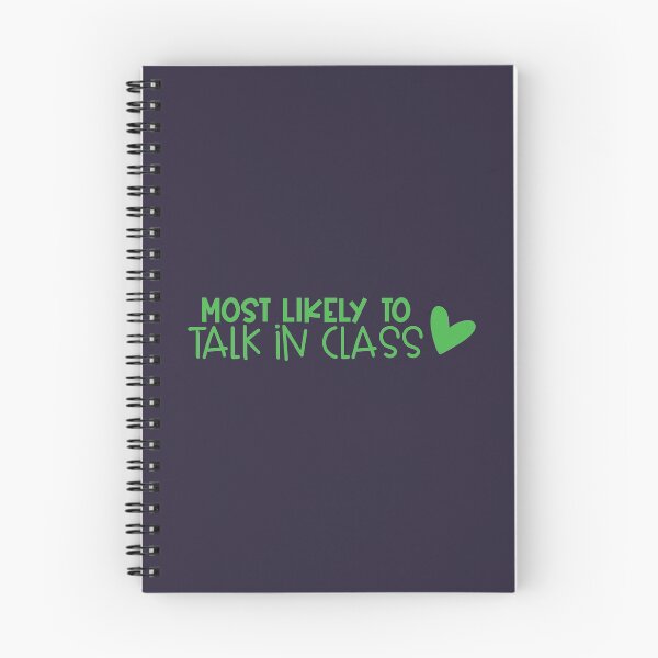 Item preview, Most likely to talk in class designed and sold by redridgedesigns.