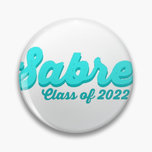 Sabre Class of 2022 Pin
