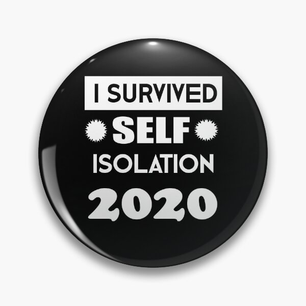 Item preview, I Survided Self Isolation designed and sold by Trace1234.