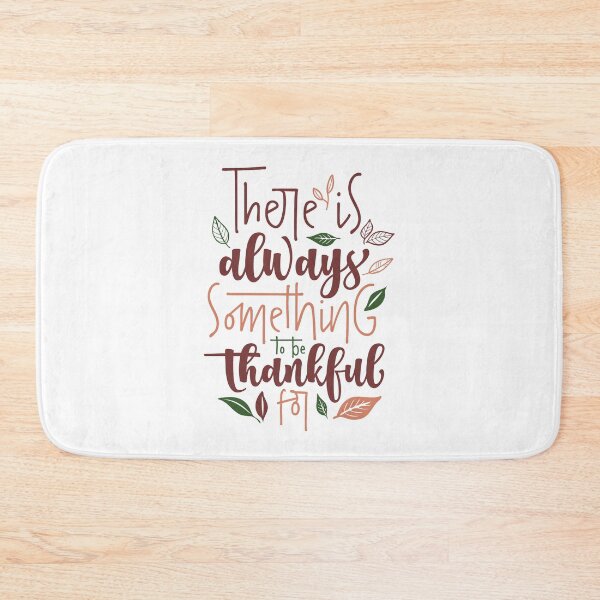 Item preview, There's always something to be thankful for designed and sold by redridgedesigns.