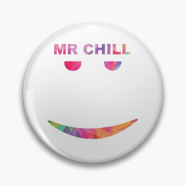 Still Chill Kids Pins And Buttons Redbubble - netflix and chill roblox id