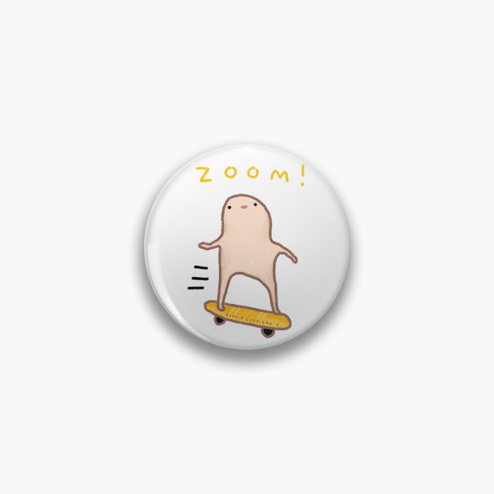 Honest Blob - Zoom! Pin