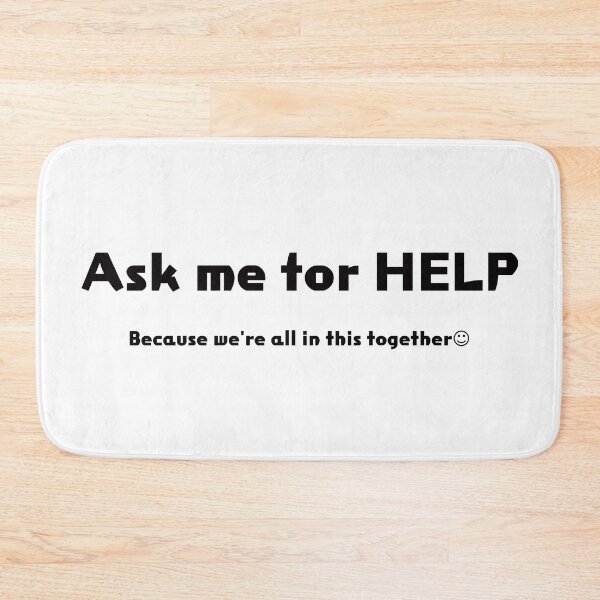Item preview, Ask me for HELP designed and sold by akaiawa.