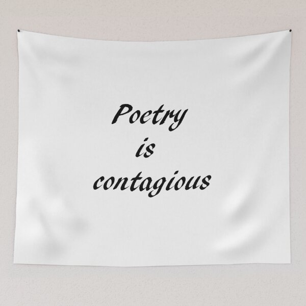 Item preview, Poetry is Contagious  designed and sold by BillyBernie.