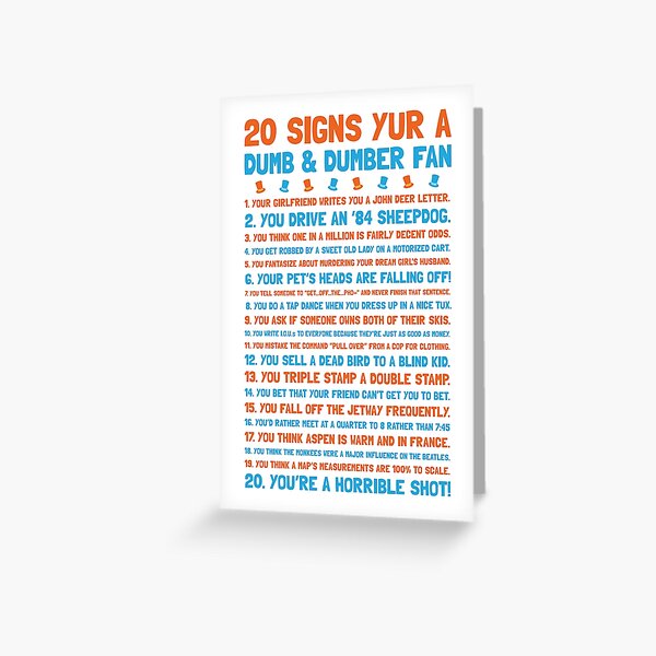 Item preview, 20 Signs Yur A Dumb and Dumber Fan designed and sold by 90s-Mall.
