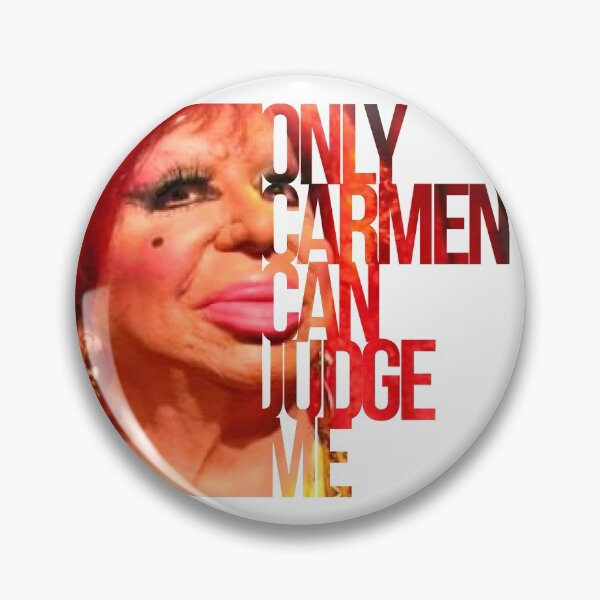 Item preview, Only Carmen can judge me designed and sold by Clone Fashion.