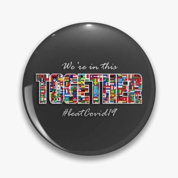 Item preview, We're in this together - Beat Covid 19 designed and sold by pricktees.