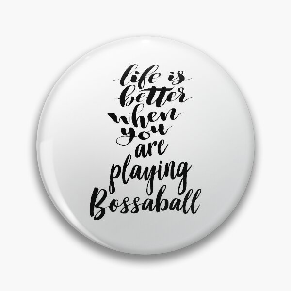 Item preview, Life Is Better When You Are Playing Bossaball designed and sold by ProjectX23.