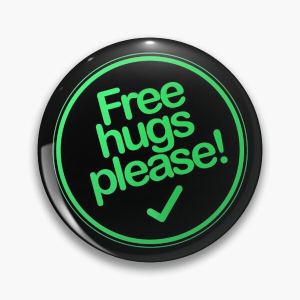 Button - Free hugs please Pin