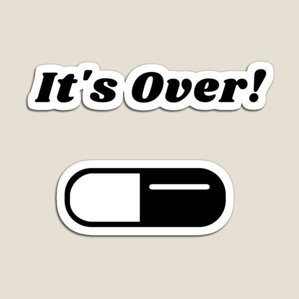 Item preview, Blackpill - It's Over designed and sold by just-doing-it.