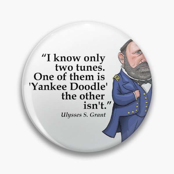 Item preview, Ulysses S. Grant, "Yankee Doodle" designed and sold by MacKaycartoons.