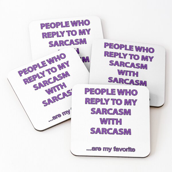 Item preview, Sarcasm funny qoute designed and sold by braveGoose.
