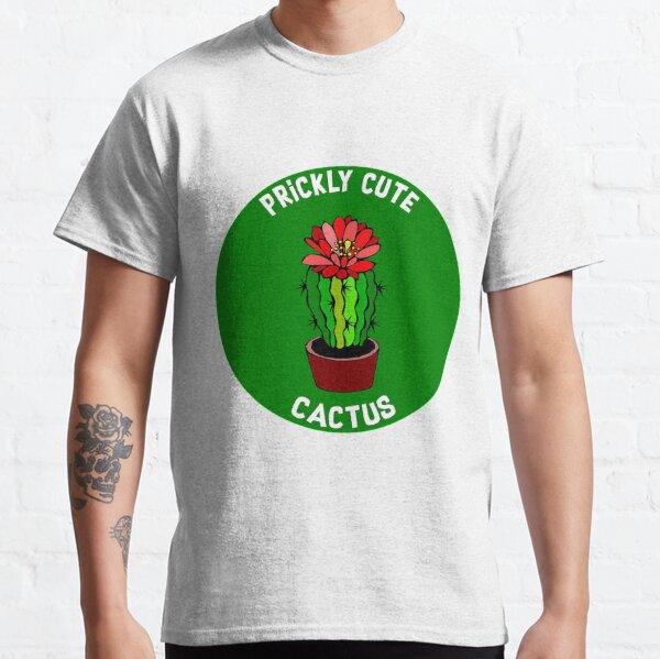Men's Cute But Prickly T-Shirt - Cactus Shirt