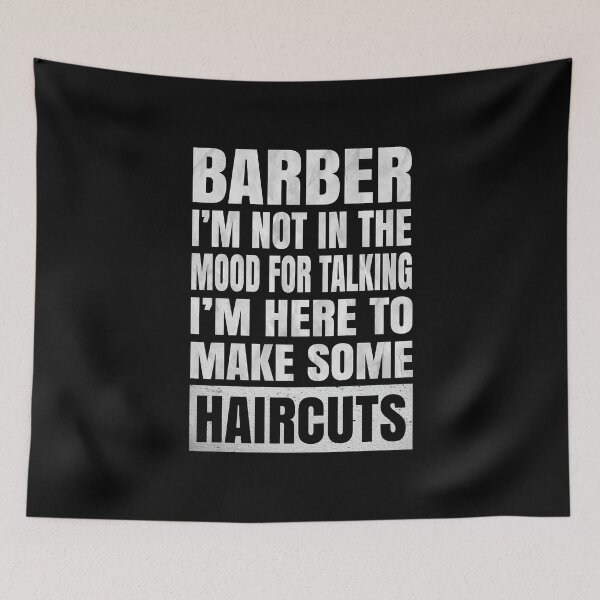 Item preview, Barber I'm Not In The Mood For Talking - Funny Hair Stylist graphic designed and sold by Grabitees.
