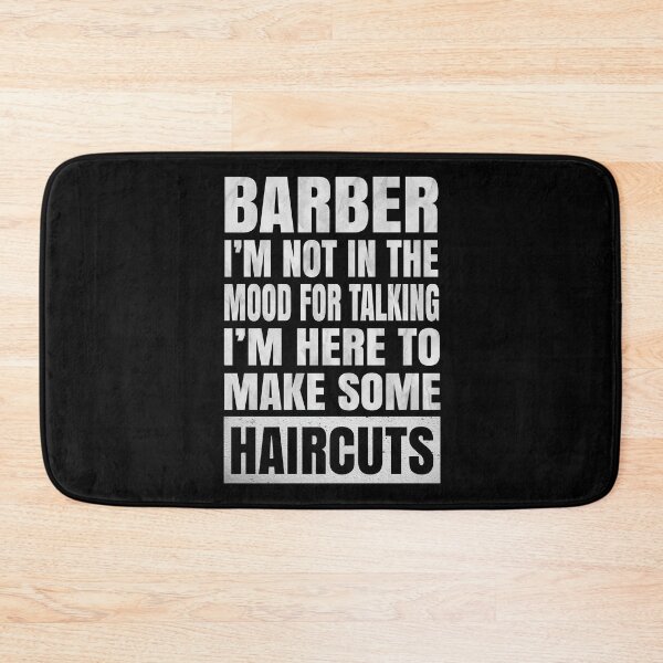 Item preview, Barber I'm Not In The Mood For Talking - Funny Hair Stylist graphic designed and sold by Grabitees.