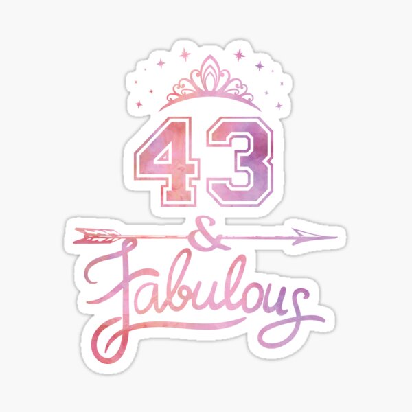 Sticker Cadeau D Anniversaire De 43 Ans Par Cidolopez Redbubble