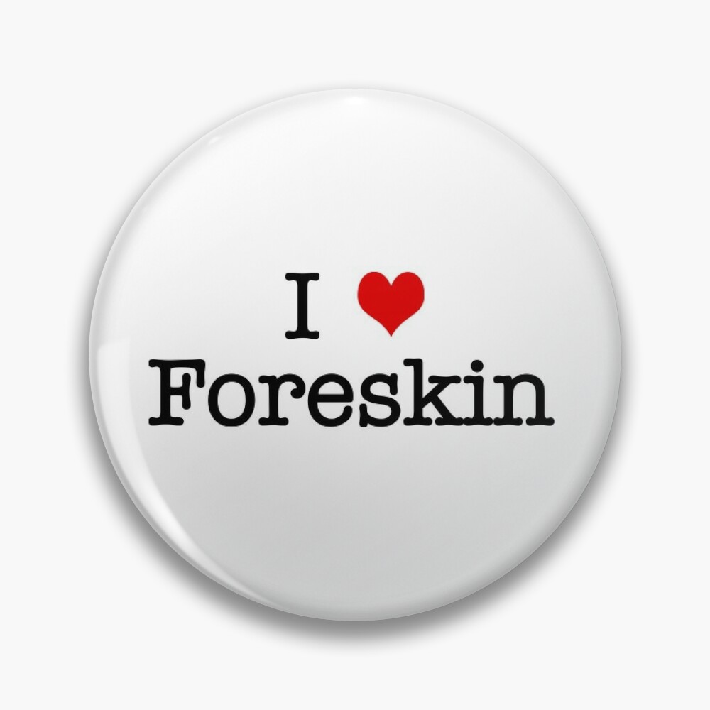 I Heart Foreskin (Red) | Pin