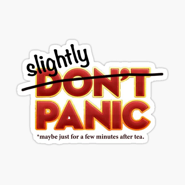"Slightly Panic" Hitchhiker's Guide cover slightly altered for today's coronavirus news Sticker