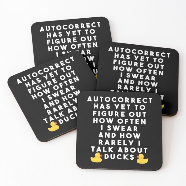 Item preview, Funny quote about autocorrect and ducks designed and sold by ShineEyePirate.