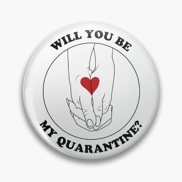 Item preview, Will you be my quarantine? designed and sold by covidgreetings.