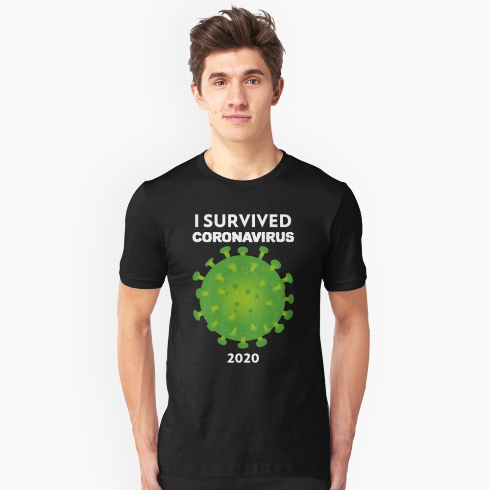 I Survived Coronavirus 2020 Slim Fit T-Shirt