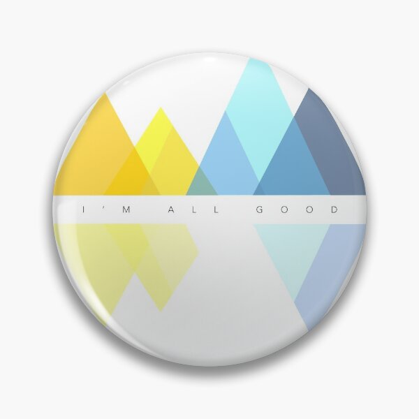 Item preview, I'm All Good designed and sold by Skyler Orion X.