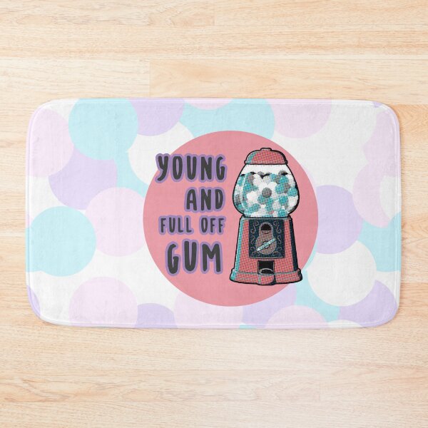 Item preview, to be young, and full of gum designed and sold by naiverider.