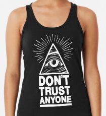 Vertraue niemandem Tanktop für Frauen