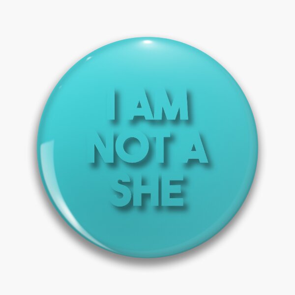 Item preview, I Am Not a She, shadow designed and sold by Skyler Orion X.