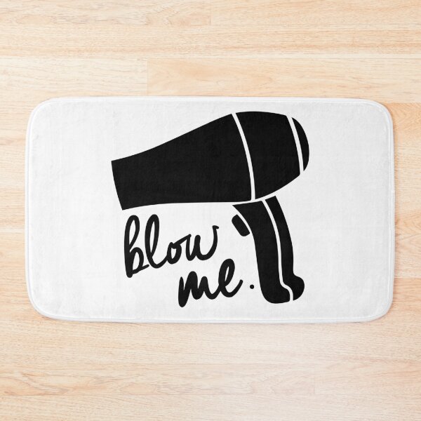 Item preview, Blow me.  designed and sold by inphocus.