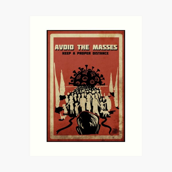 Item preview, Avoid the masses, Corona propaganda designed and sold by jmhelweg.