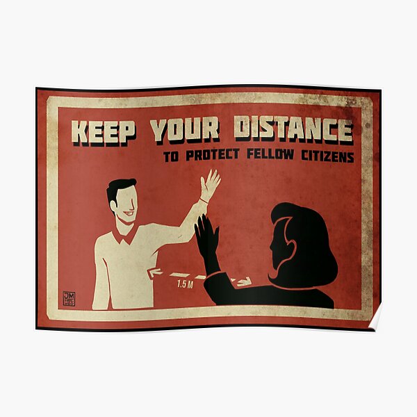 Keep your distance, Corona propaganda Poster