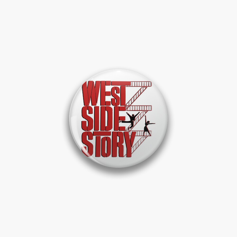 "West Side Story" Pin for Sale by lliamflynn Redbubble