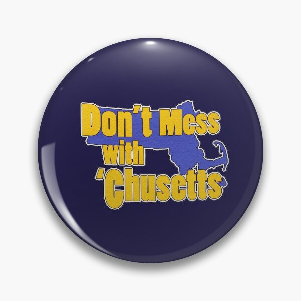 Item preview, Don't Mess With 'Chusetts designed and sold by ASCreative.