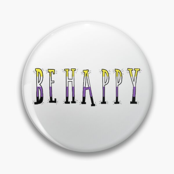 Item preview, Be Happy – Nonbinary designed and sold by AlexVR.