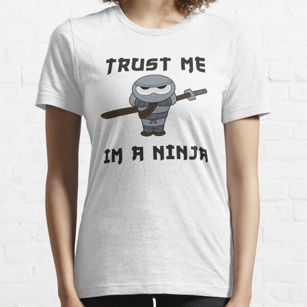 Jeremy Trust me I'm a Ninja Essential T-Shirt