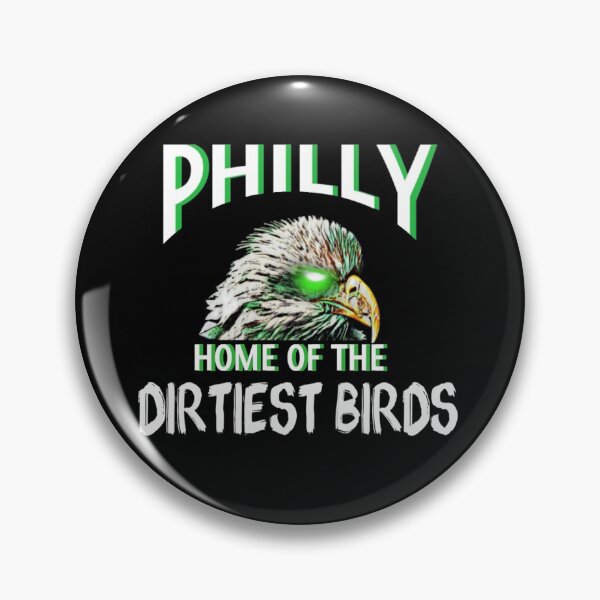 Item preview, Philly Eagles - Dirtiest Birds designed and sold by B1GSportswear.