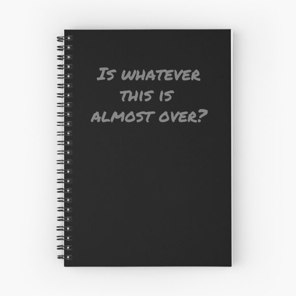 Item preview, Is Whatever This Is Almost Over? - Gray designed and sold by ryanwfraser.