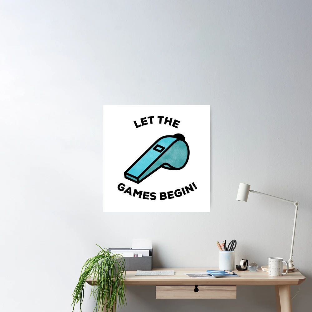 Let the Game Begin 90760 Inspirational Quote Paper Poster 