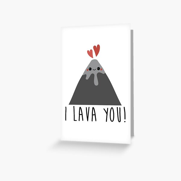 I Lava You Greeting Card
