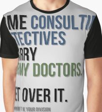 Some Consulting Detectives... Graphic T-Shirt