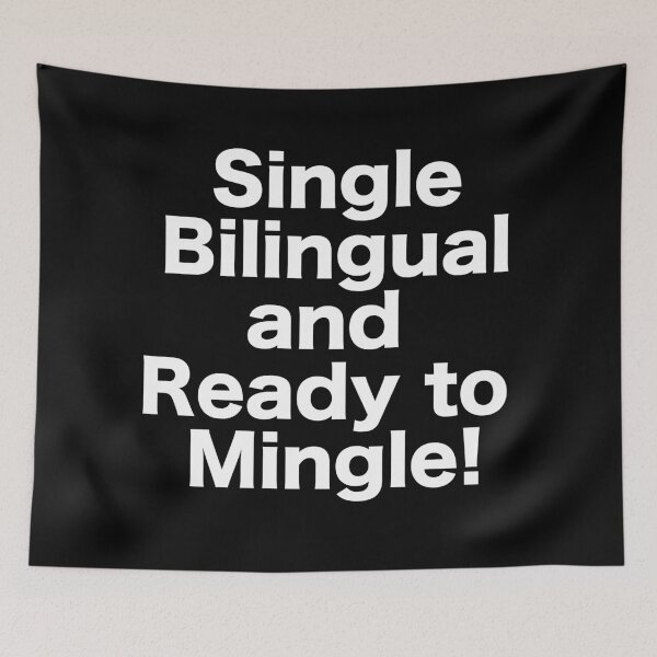 Item preview, Single, Bilingual and ready to Mingle - Funny Latino Design designed and sold by estudio3e.