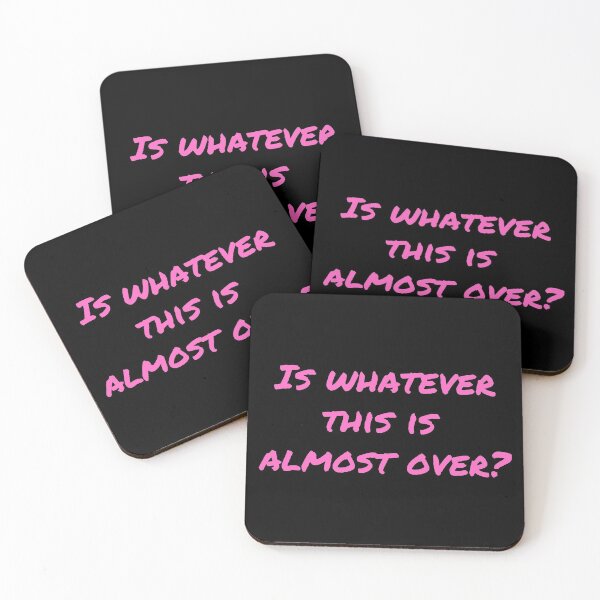 Item preview, Is Whatever This Is Almost Over? - Pink designed and sold by ryanwfraser.