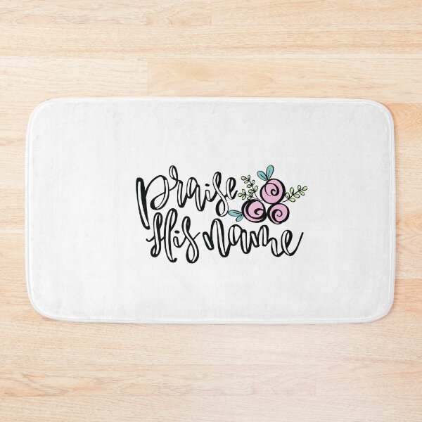 Item preview, Praise His Name designed and sold by juliascafidi.