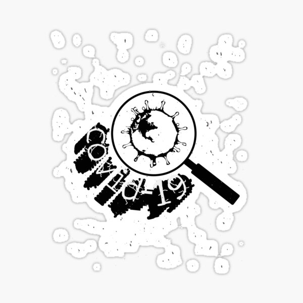CoVid-19 - All I got was this t-shirt Sticker