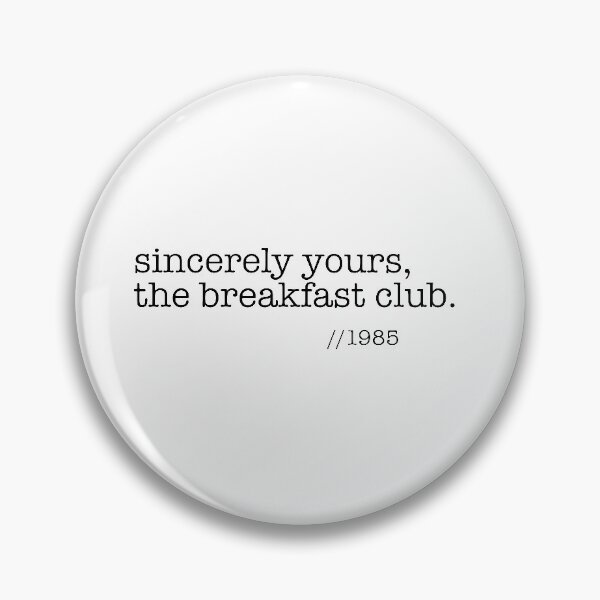 Item preview, Sincerely yours, the breakfast club designed and sold by ineffablexx.